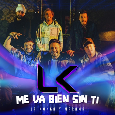 Me Va Bien Sin Ti By La K'onga, Marama's cover