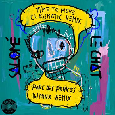 Time To Move (Classmatic Remix)'s cover