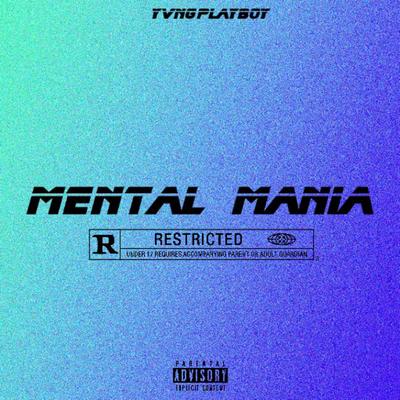 Mental Mania's cover