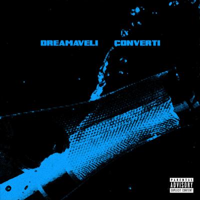 Convertí By Dreamaveli's cover
