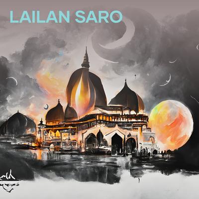 Lailan Saro (Remastered 2021)'s cover