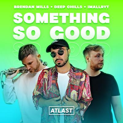 Something So Good's cover