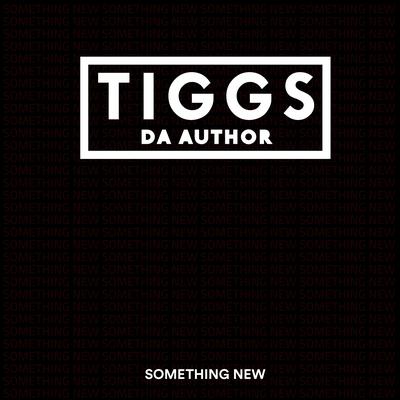 Something New By Tiggs Da Author's cover