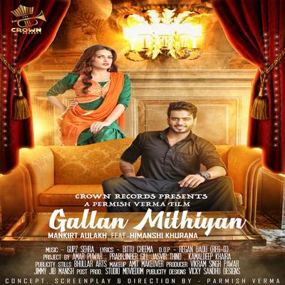 Gallan Mithiyan By Mankirt Aulakh, Himanshi Khurana's cover