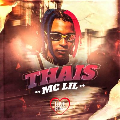Thais By MC Lil's cover