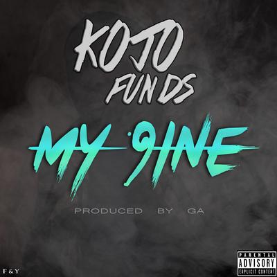 My 9ine By Kojo Funds's cover