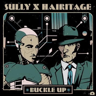 Buckle Up By Sully, Hairitage's cover