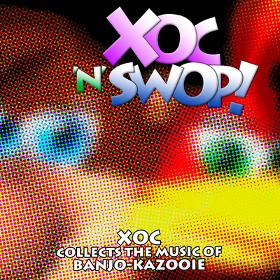 Xoc 'N' Swop! Xoc Collects the Music of Banjo-Kazooie's cover
