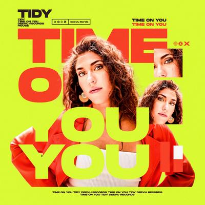 Time On You By TIDY's cover