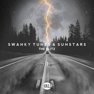 The Blitz (Radio Edit) By Swanky Tunes, Sunstars's cover