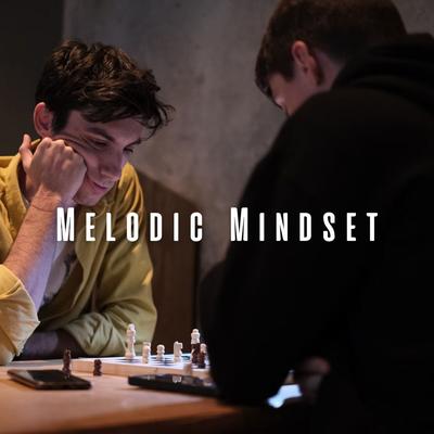 Melodic Mindset: Music for Intense Concentration's cover