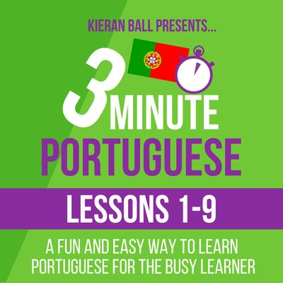 3 Minute Portuguese - Lessons 1-9's cover
