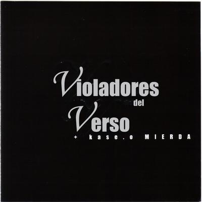Violadores del Verso + Kase.O: Mierda's cover