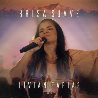 Brisa Suave By LÍvian Farias's cover