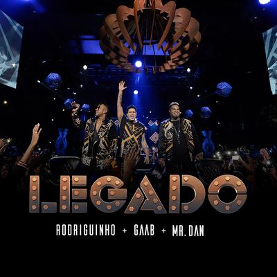 LEGADO DVD - Rodriguinho e Gaab COMPLETO's cover