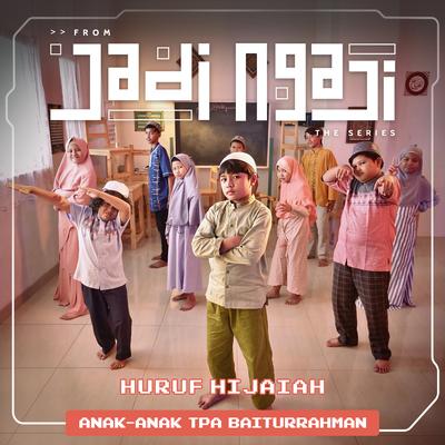 Huruf Hijaiah (From "Jadi Ngaji" The Series)'s cover