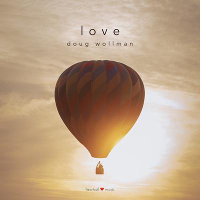 Love By Doug Wollman's cover