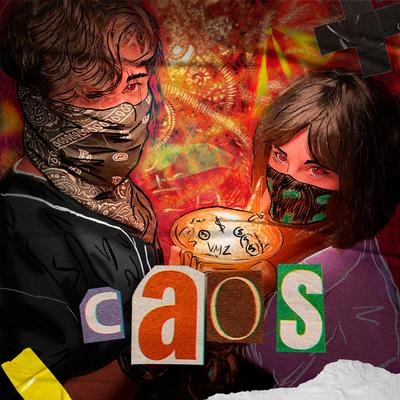 Caos By VMZ's cover