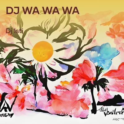 Dj Wa Wa Wa (Remastered 2023)'s cover