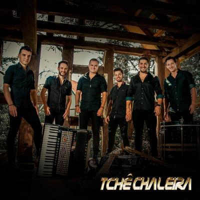 Tchê Chaleira's cover