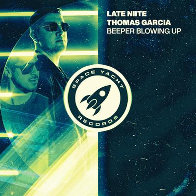 Beeper Blowing Up By Late Niite, Thomas Garcia's cover