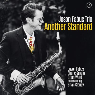 Tito's & Soda (feat. Brian Clancy, Shane Savala & Brian Ward) By Jason Fabus Trio, Brian Clancy, Shane Savala, Brian Ward's cover