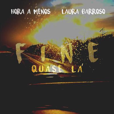 Fine (Quase Lá) [feat. Laura Barroso]'s cover