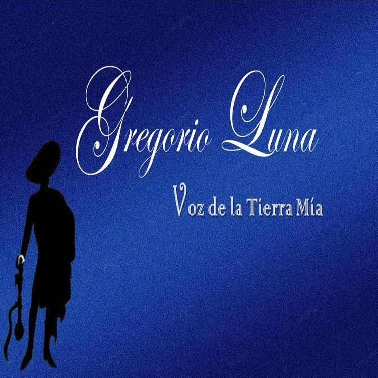 Gregorio Luna Voz de la Tierra Mía's avatar image