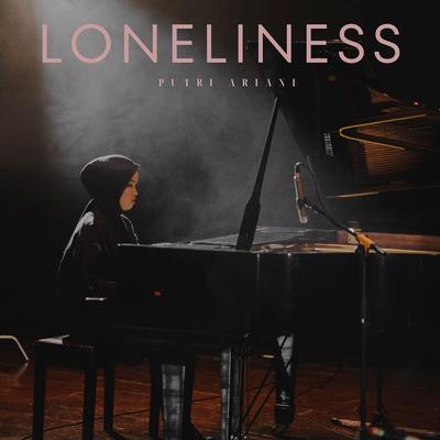 Loneliness (Live) By Putri Ariani's cover