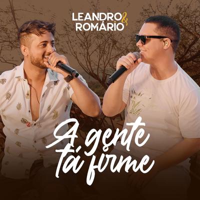 Orgulho e Desgosto /Suor da Sua Boca (Ao Vivo) By Leandro & Romário's cover