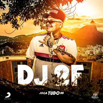 Te Encontrei no Bailão By DJ 2F's cover