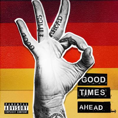 Good Times Ahead's cover