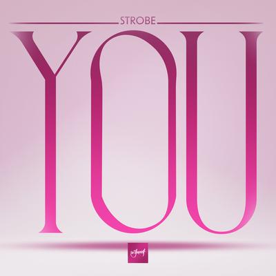 You By Strobe's cover