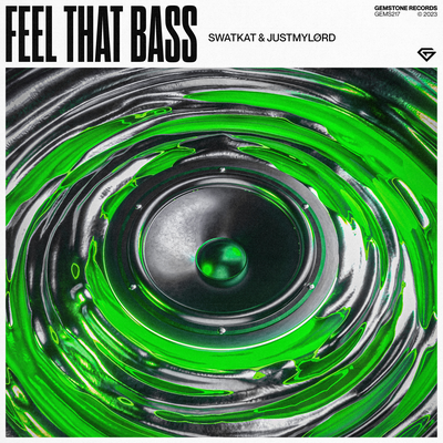Feel That Bass By Swatkat, Justmylørd's cover