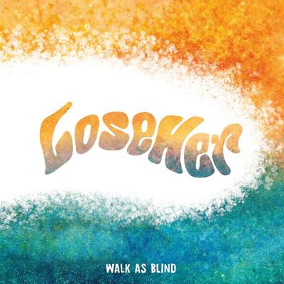 Walk As Blind (Safe Places)'s cover