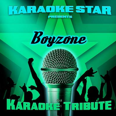 I Love the Way You Love Me (Boyzone Karaoke Tribute)'s cover