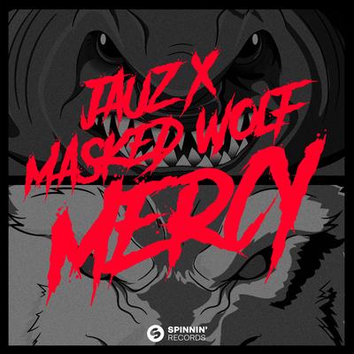 Mercy By Masked Wolf, Jauz's cover