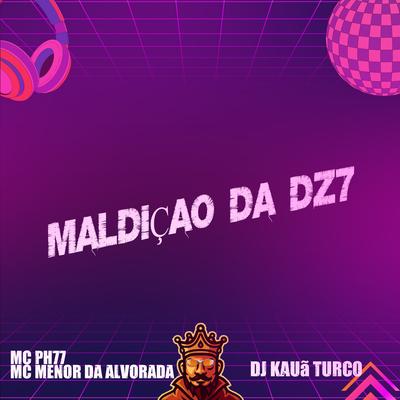 Maldição da Dz7's cover