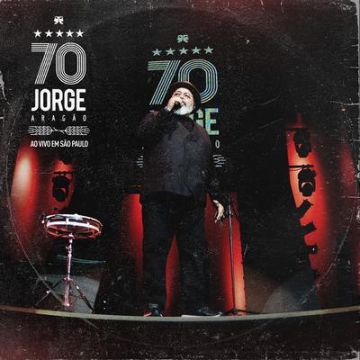 Não Sou Mais Disso (Ao Vivo) By Jorge Aragão's cover
