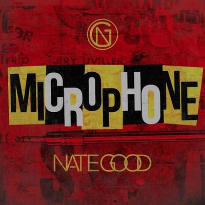 Microphone By Nate Good's cover