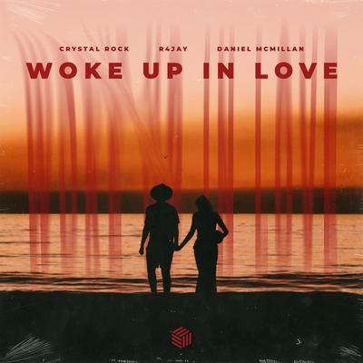 Woke Up In Love's cover