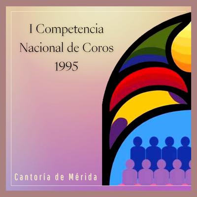 CANTORÍA DE MÉRIDA's cover