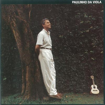 Eu Canto Samba (Versão Acústica) By Paulinho da Viola's cover
