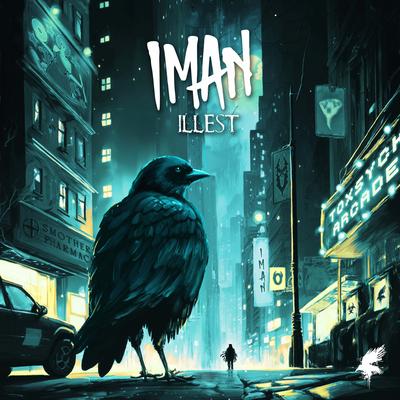 ILLEST By Iman's cover