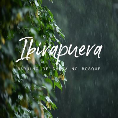 Ibirapuera - Barulho De Chuva No Bosque's cover