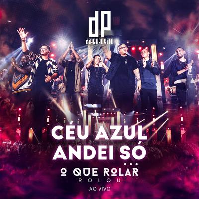 Céu Azul / Andei Só (Ao Vivo)'s cover