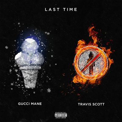 Last Time (feat. Travis Scott)'s cover