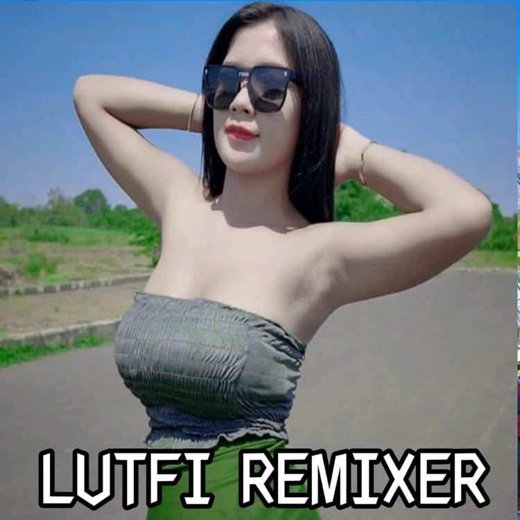 Lutfi Remixer's avatar image