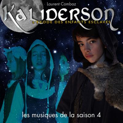 Kaliderson: L'exode des enfants esclaves (Les musiques de la saison 4) (Original Motion Picture Soundtrack)'s cover