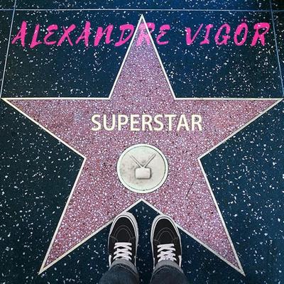 Superstar By Alexandre Vigör's cover